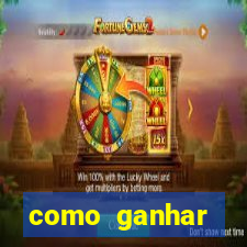 como ganhar dinheiro nos slots